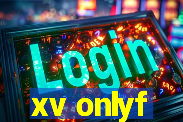 xv onlyf